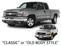 07 Chevy Silverado Classic or Old Body-style